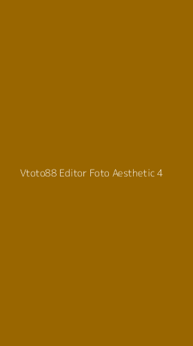 Tampilan Antarmuka Aplikasi Vtoto88 Editor Foto Aesthetic - 4