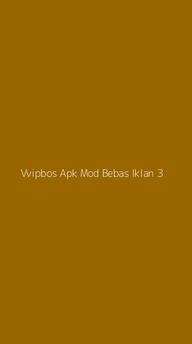 Tampilan Antarmuka Aplikasi Vvipbos Apk Mod Bebas Iklan - 3