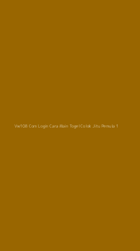 Tampilan Antarmuka Aplikasi Vw108 Com Login Cara Main Togel Colok Jitu Pemula - 1