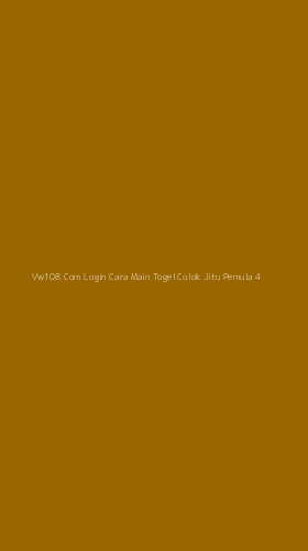 Tampilan Antarmuka Aplikasi Vw108 Com Login Cara Main Togel Colok Jitu Pemula - 4
