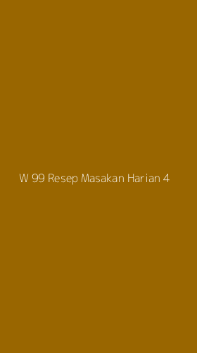 Tampilan Antarmuka Aplikasi W 99 Resep Masakan Harian - 4