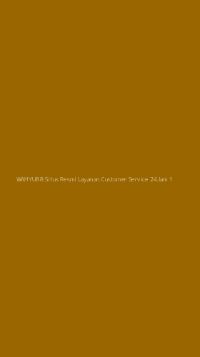 Tampilan Antarmuka Aplikasi Wahyu88 Situs Resmi Layanan Customer Service 24jam - 1