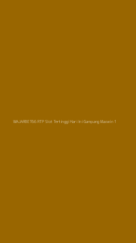 Tampilan Antarmuka Aplikasi Wajarbet66 Rtp Slot Tertinggi Hari Ini Gampang Maxwin - 1
