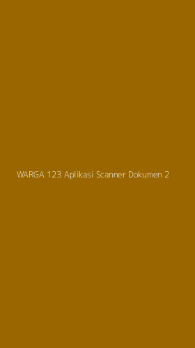 Tampilan Antarmuka Aplikasi Warga 123 Aplikasi Scanner Dokumen - 2