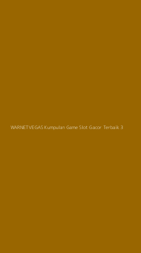 Tampilan Antarmuka Aplikasi Warnetvegas Kumpulan Game Slot Gacor Terbaik - 3