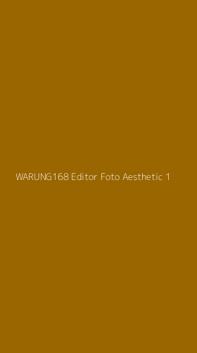 Tampilan Antarmuka Aplikasi Warung168 Editor Foto Aesthetic - 1
