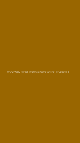 Tampilan Antarmuka Aplikasi Warung69 Portal Informasi Game Online Terupdate - 4