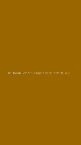 Tampilan Antarmuka Aplikasi Wasiat4d Com Situs Togel Online Resmi Wla - 2