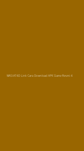 Tampilan Antarmuka Aplikasi Wasiat4d Link Cara Download Apk Game Resmi - 4