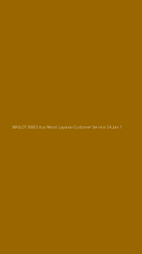 Tampilan Antarmuka Aplikasi Waslot 888 Situs Resmi Layanan Customer Service 24jam - 1