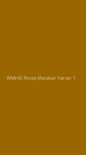 Tampilan Antarmuka Aplikasi Waw4d Resep Masakan Harian - 1