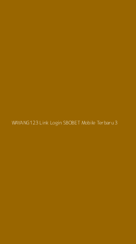 Tampilan Antarmuka Aplikasi Wayang123 Link Login Sbobet Mobile Terbaru - 3