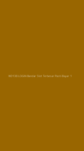 Tampilan Antarmuka Aplikasi Wd138 Login Bandar Slot Terbesar Pasti Bayar - 1