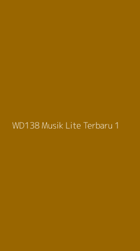 Tampilan Antarmuka Aplikasi Wd138 Musik Lite Terbaru - 1