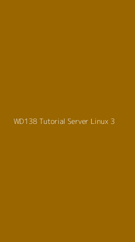 Tampilan Antarmuka Aplikasi Wd138 Tutorial Server Linux - 3