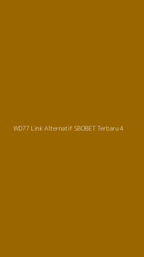 Tampilan Antarmuka Aplikasi Wd77 Link Alternatif Sbobet Terbaru - 4