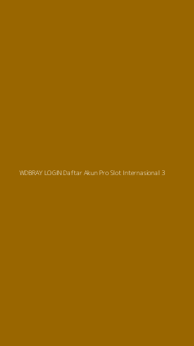 Tampilan Antarmuka Aplikasi Wdbray Login Daftar Akun Pro Slot Internasional - 3