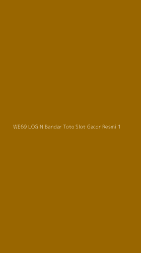 Tampilan Antarmuka Aplikasi We69 Login Bandar Toto Slot Gacor Resmi - 1