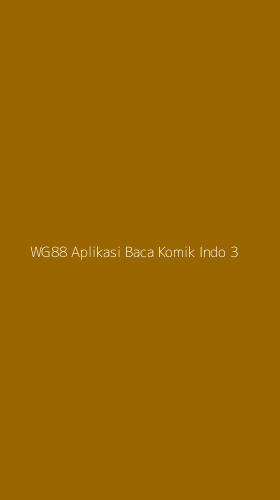 Tampilan Antarmuka Aplikasi Wg88 Aplikasi Baca Komik Indo - 3