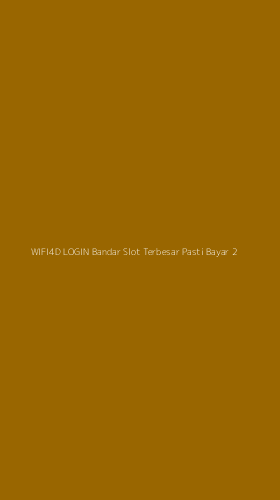 Tampilan Antarmuka Aplikasi Wifi4d Login Bandar Slot Terbesar Pasti Bayar - 2