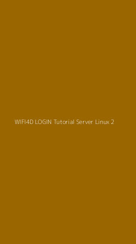 Tampilan Antarmuka Aplikasi Wifi4d Login Tutorial Server Linux - 2