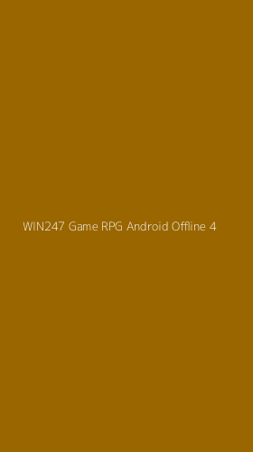 Tampilan Antarmuka Aplikasi Win247 Game Rpg Android Offline - 4