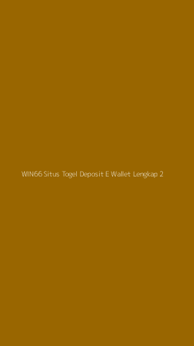 Tampilan Antarmuka Aplikasi Win66 Situs Togel Deposit E Wallet Lengkap - 2