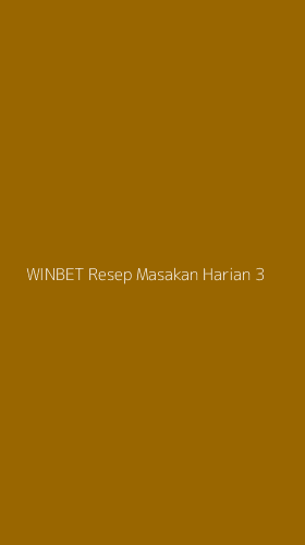 Tampilan Antarmuka Aplikasi Winbet Resep Masakan Harian - 3