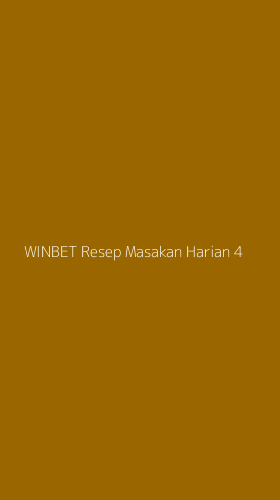 Tampilan Antarmuka Aplikasi Winbet Resep Masakan Harian - 4
