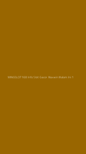 Tampilan Antarmuka Aplikasi Wingslot168 Info Slot Gacor Maxwin Malam Ini - 1