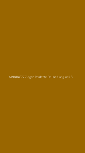 Tampilan Antarmuka Aplikasi Winning777 Agen Roulette Online Uang Asli - 3