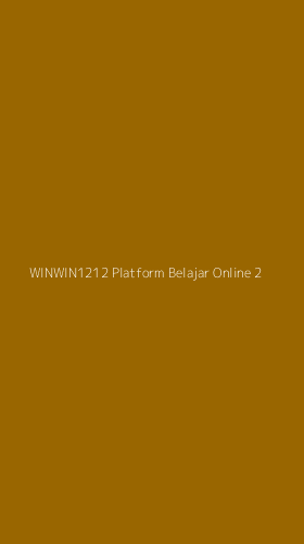 Tampilan Antarmuka Aplikasi Winwin1212 Platform Belajar Online - 2