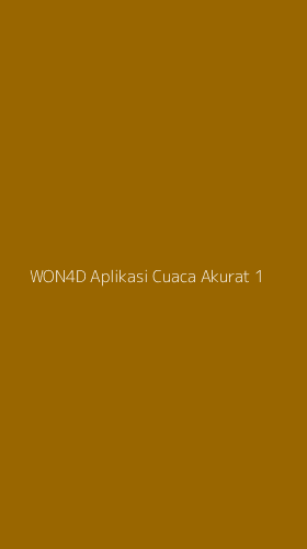Tampilan Antarmuka Aplikasi Won4d Aplikasi Cuaca Akurat - 1