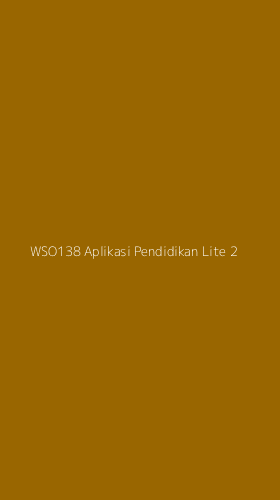 Tampilan Antarmuka Aplikasi Wso138 Aplikasi Pendidikan Lite - 2