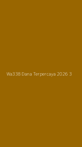 Tampilan Antarmuka Aplikasi Wa338 Dana Terpercaya 2026 - 3