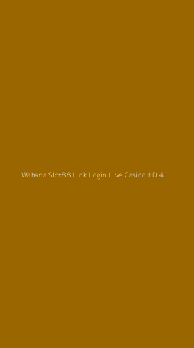 Tampilan Antarmuka Aplikasi Wahana Slot88 Link Login Live Casino Hd - 4