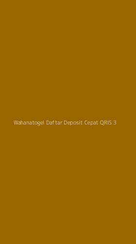 Tampilan Antarmuka Aplikasi Wahanatogel Daftar Deposit Cepat Qris - 3