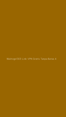 Tampilan Antarmuka Aplikasi Waktogel303 Link Vpn Gratis Tanpa Batas - 4