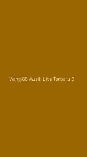 Tampilan Antarmuka Aplikasi Wangi88 Musik Lite Terbaru - 3