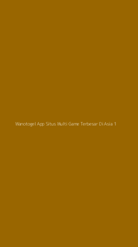 Tampilan Antarmuka Aplikasi Wanotogel App Situs Multi Game Terbesar Di Asia - 1