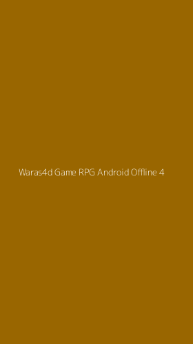 Tampilan Antarmuka Aplikasi Waras4d Game Rpg Android Offline - 4
