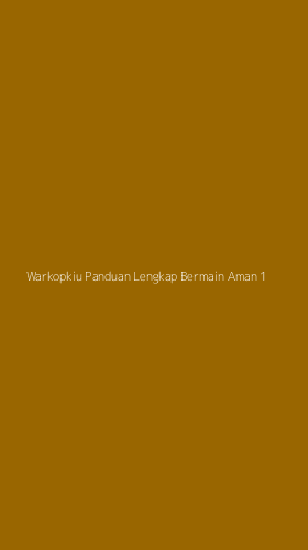 Tampilan Antarmuka Aplikasi Warkopkiu Panduan Lengkap Bermain Aman - 1