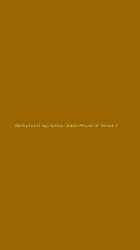 Tampilan Antarmuka Aplikasi Warkoptoto3 App Aplikasi Mobile Responsif Terbaik - 2