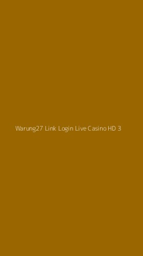 Tampilan Antarmuka Aplikasi Warung27 Link Login Live Casino Hd - 3
