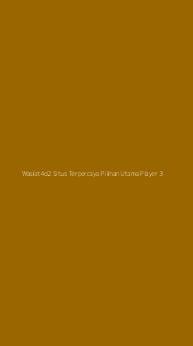 Tampilan Antarmuka Aplikasi Wasiat4d2 Situs Terpercaya Pilihan Utama Player - 3