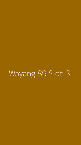Tampilan Antarmuka Aplikasi Wayang 89 Slot - 3