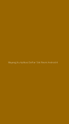 Tampilan Antarmuka Aplikasi Wayangjitu Aplikasi Daftar Slot Resmi Android - 4