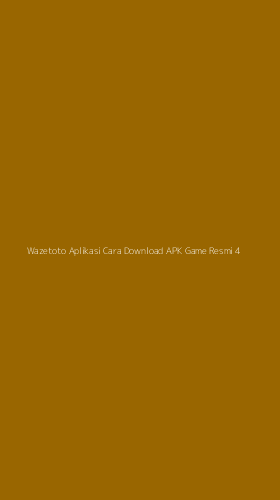 Tampilan Antarmuka Aplikasi Wazetoto Aplikasi Cara Download Apk Game Resmi - 4