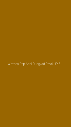 Tampilan Antarmuka Aplikasi Wbtoto Rtp Anti Rungkad Pasti Jp - 3