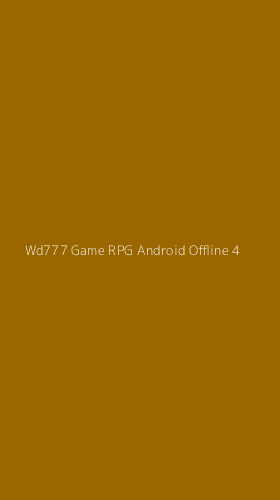 Tampilan Antarmuka Aplikasi Wd777 Game Rpg Android Offline - 4